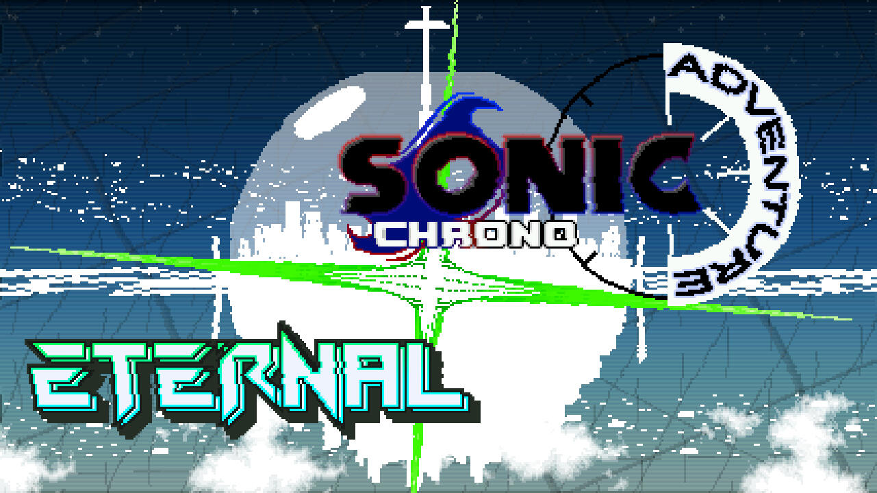 Sonic Chrono Adventure: ETERNAL